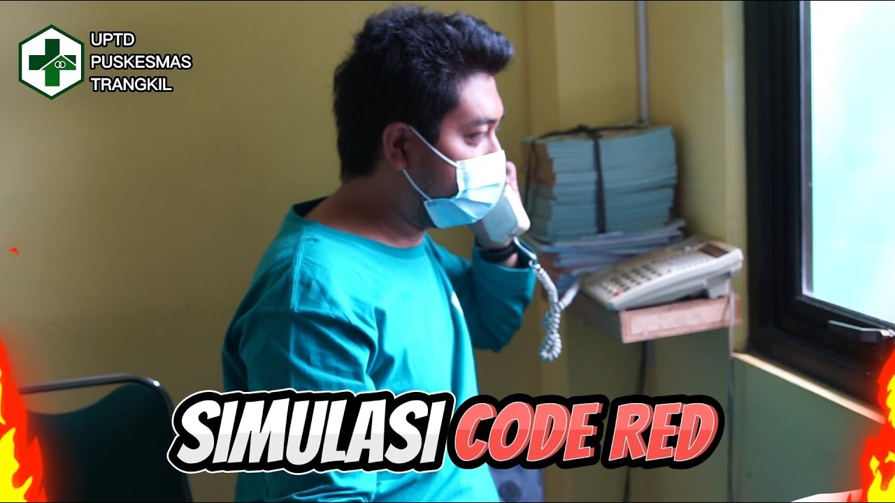 SIMULASI CODE RED UPTD PUSKESMAS TRANGKIL