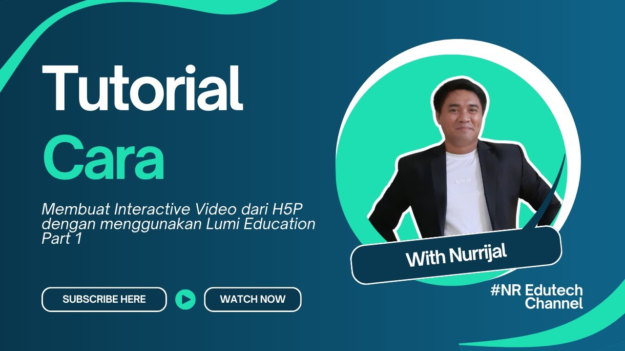 Membuat Interactive Video dari H5P dengan menggunakan Lumi Education Part 1