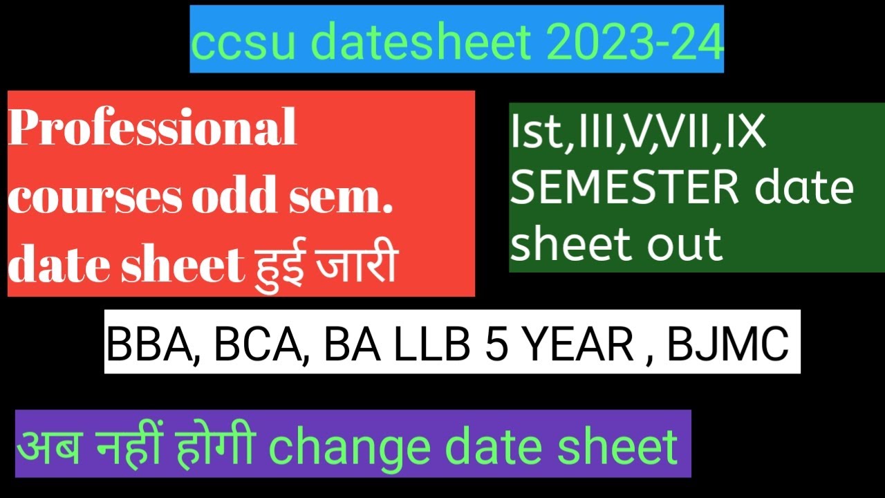 ccsu odd semester date sheet out||ccsu BBA/BCA/BJMC/BA LLB date sheet out||ccsu date sheet 2023|ccsu