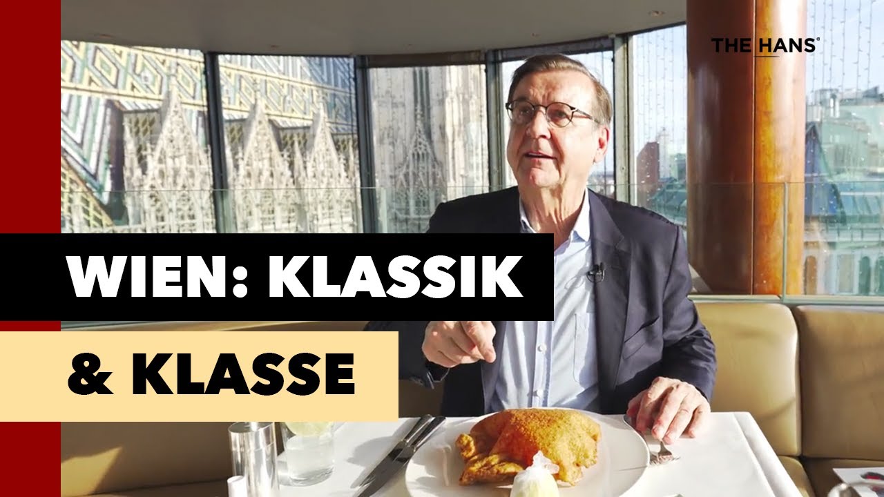 Wien in Bestform: DO & CO, Fabios, Plachutta, Steirereck | THE HANS by Hans Mahr