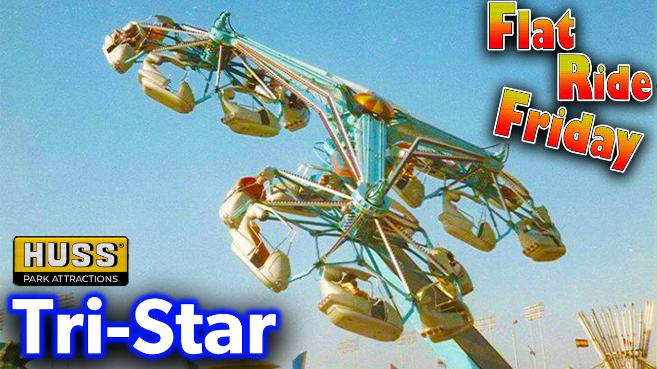 HUSS Tri-Star Info and History - Flat Ride Friday 26