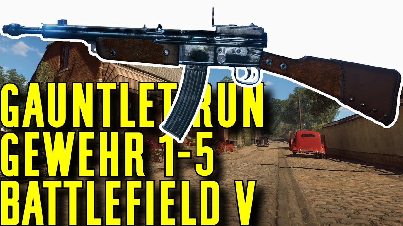 Gewehr 1-5 Gauntlet Run & Gameplay - Battlefield V