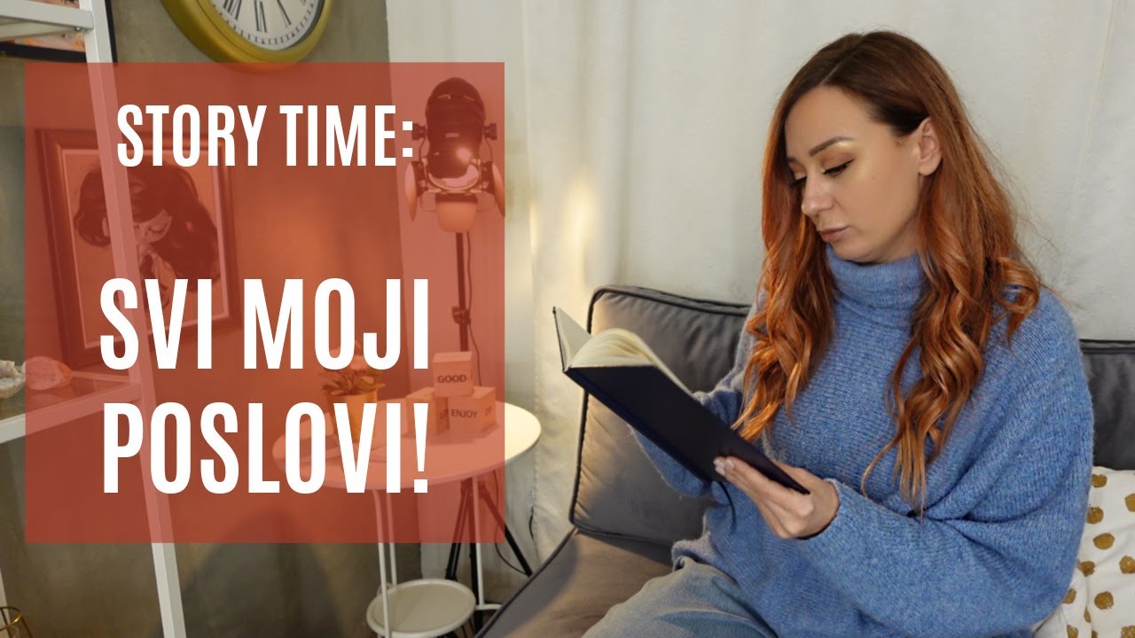 Story time: svi poslovi koje sam radila!