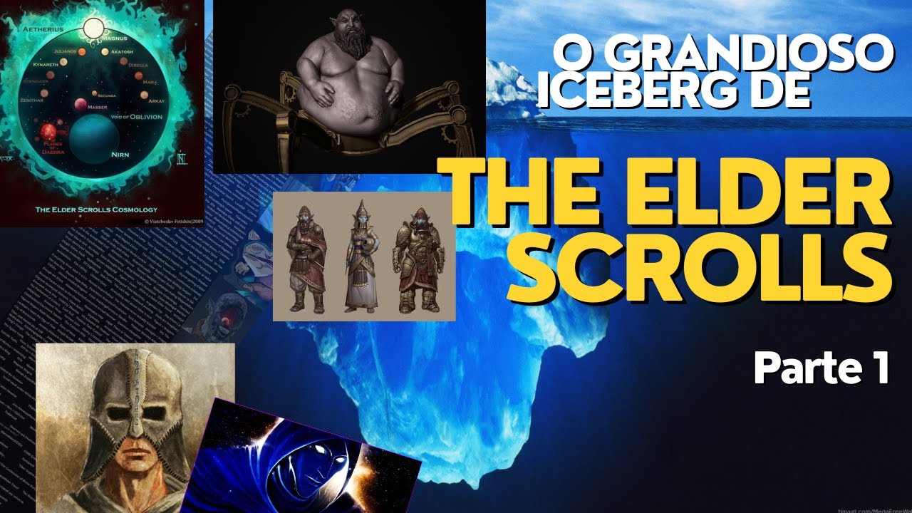 O grandioso ICEBERG de THE ELDER SCROLLS (Parte 1)