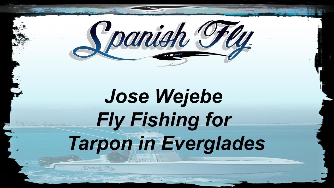 Нахлыст: тарпон Эверглейдс с Робом Фордайсом-Хосе Веджебе / Spanish Fly TV