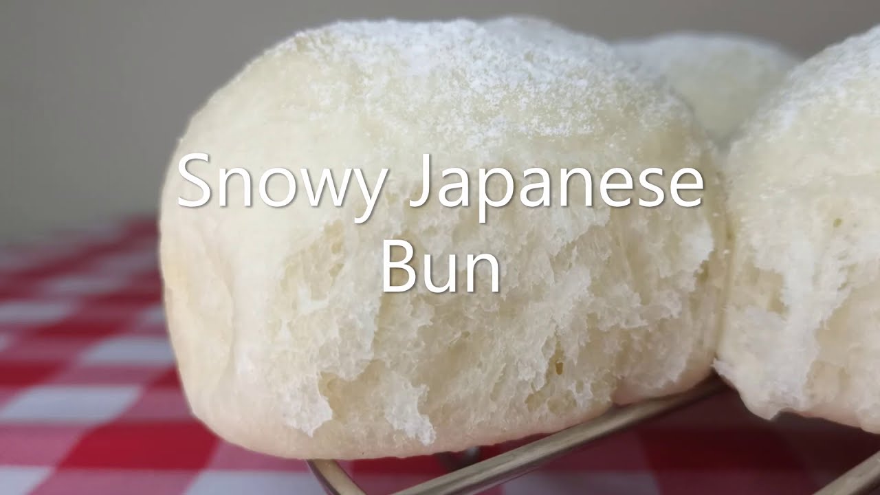 Snowy Japanese Bun (Yudane Method) using bread making machine. Super Soft & Moist bun buttery flavor