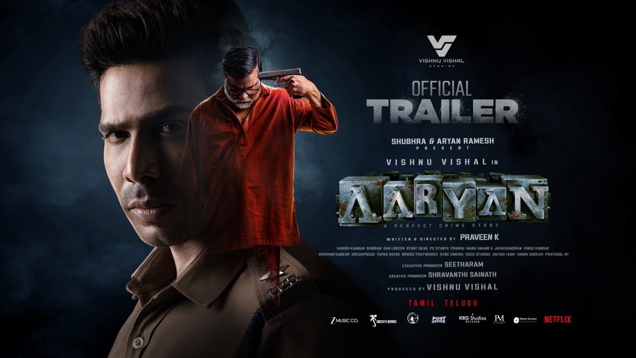 Aaryan Trailer (Tamil) | Vishnu Vishal | Praveen K | Ghibran | Selvaraghavan | Shraddha Shrinath