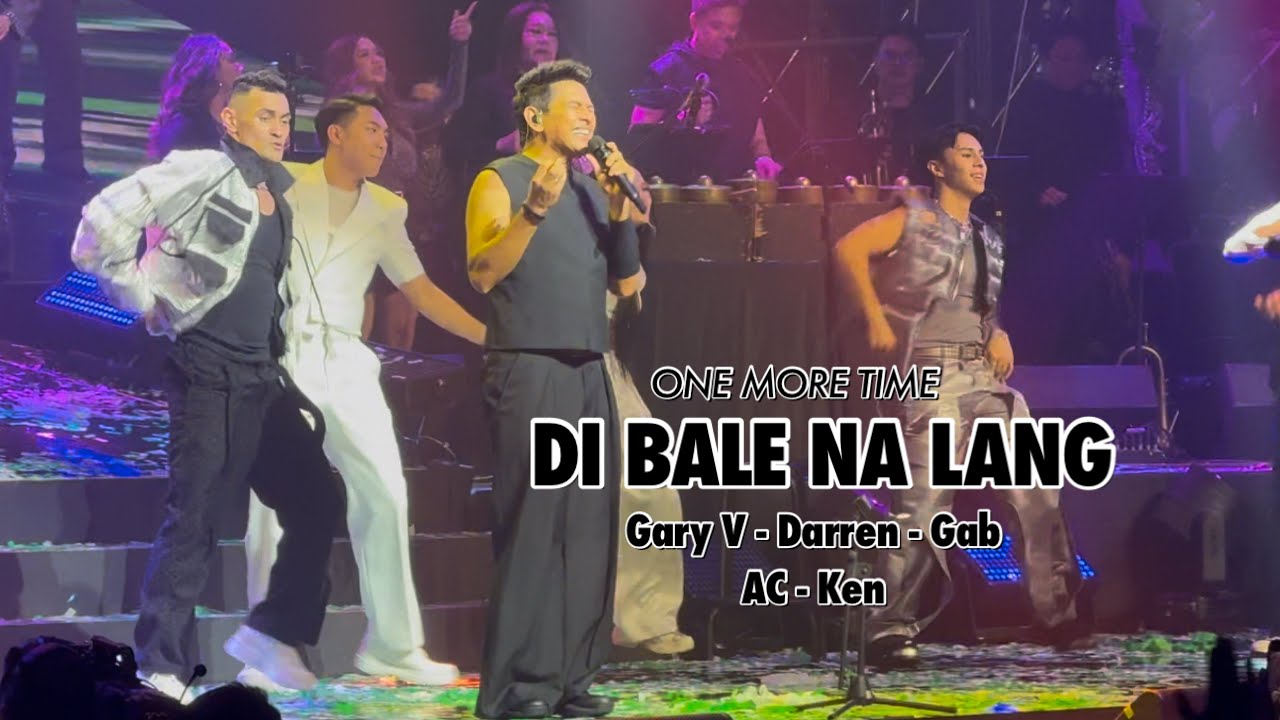 Gary V - Di Bale Na Lang with Gab, Darren, Ken & AC