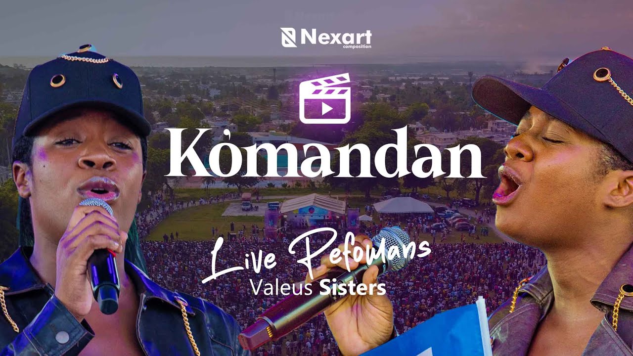 Valeus Sisters Komandan  Performans Live
