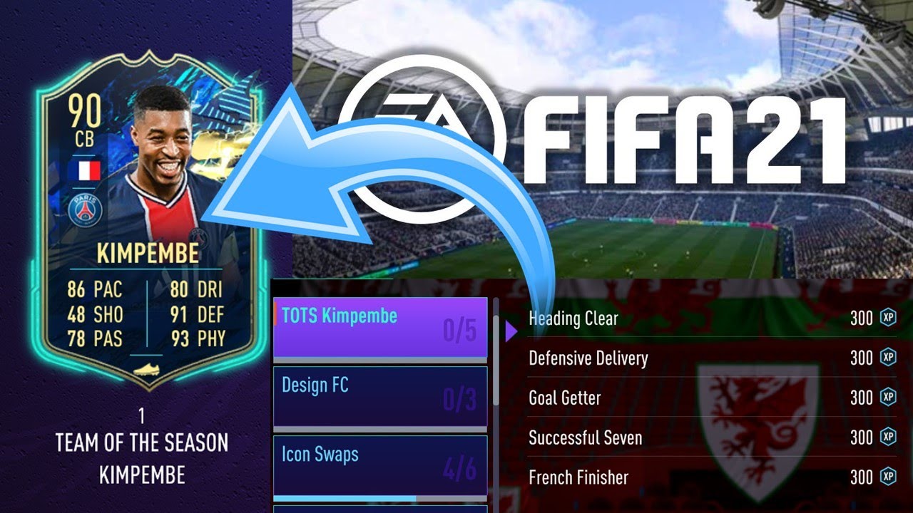 Fifa 21 - How to complete the Kimpembe TOTS Objective card