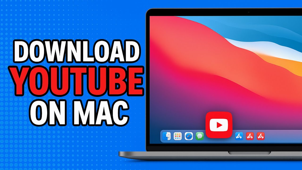 How To Download YouTube on Mac (Macbook Pro, Air, Mini, iMac)