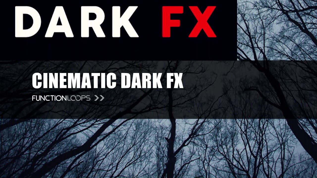 CINEMATIC DARK FX | Sample Pack Featuring Dark Cinematic Sounds, SFX, Risers, Monster Growls