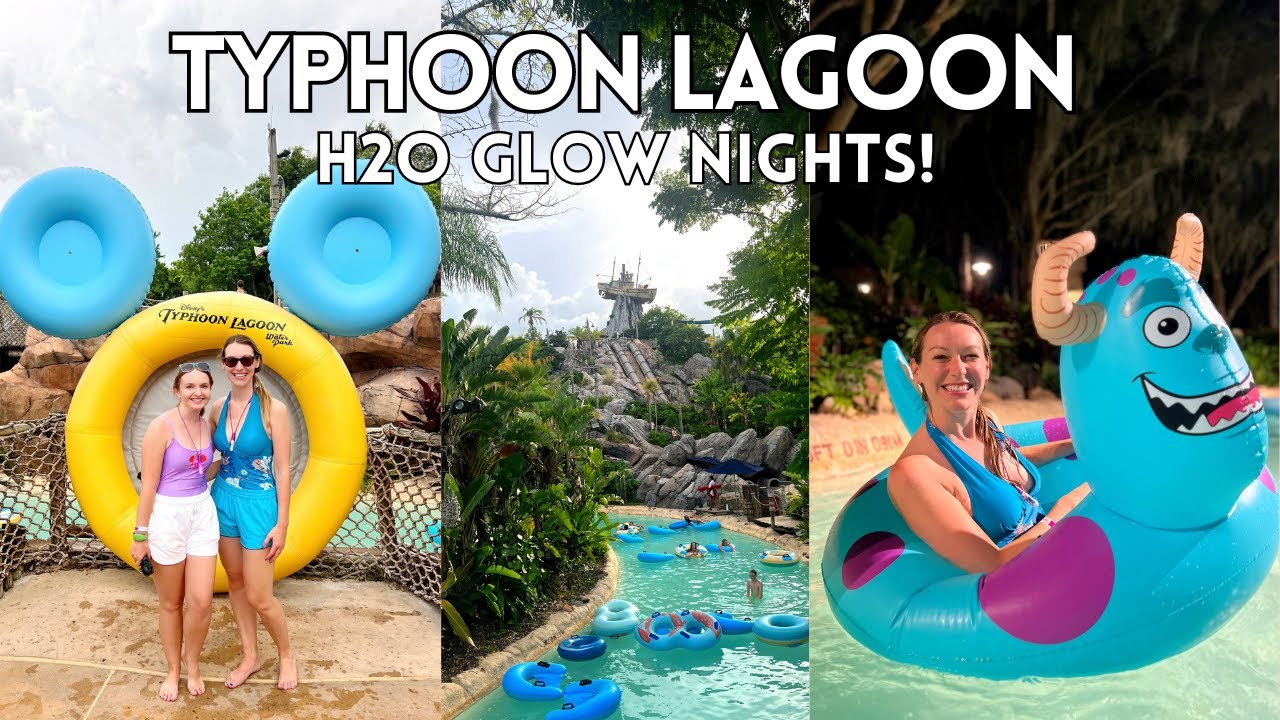 Disney's Typhoon Lagoon for H2O GLOW NIGHTS! After Hours Event - What is Included? Is it Worth it? 🌊