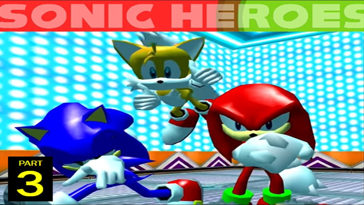 Team Sonic from Casino Park to Robot Carnival - Sonic Heroes Walkthrough Part 3 | Xbox