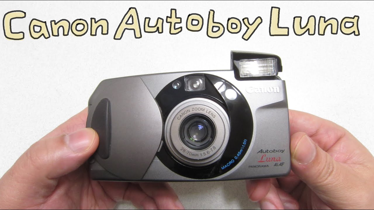 【フィルムカメラ】Canon Autoboy Luna オートボーイ ルナ で撮影しました！【Film Camera】ジャンクで2200円！