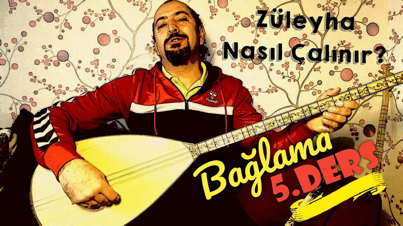 Uzun Sap 5.Ders-Züleyha Adlı Eser Nasıl Çalınır ve Söylenir?