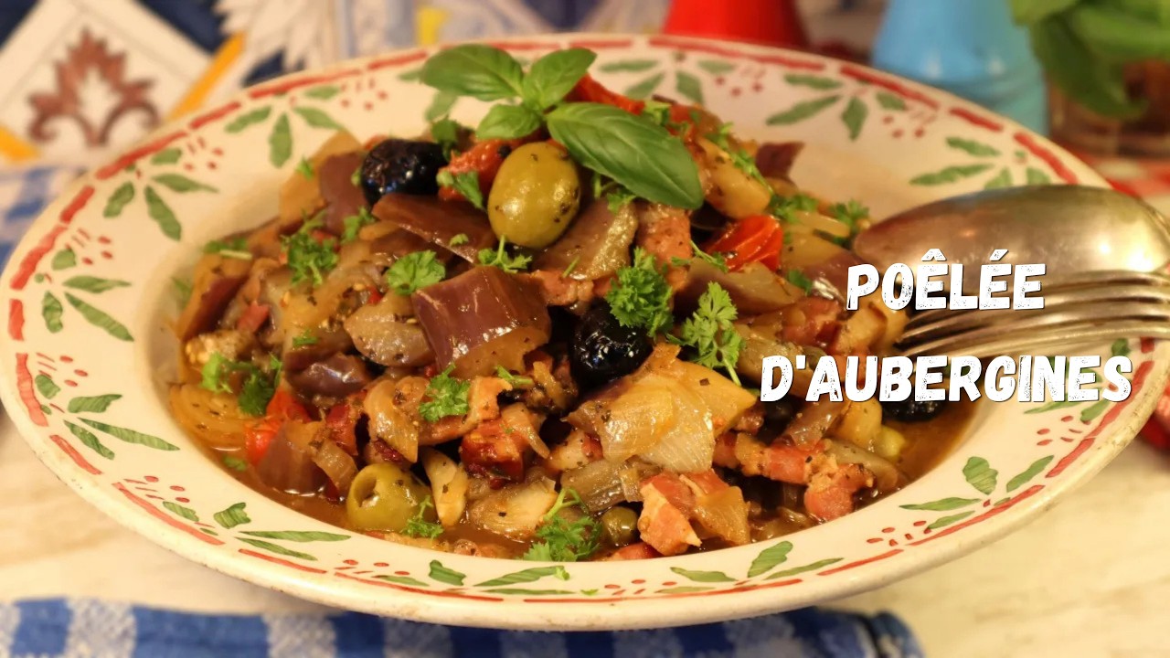 Ma PO&Ecirc;L&Eacute;E D'AUBERGINES OIGNONS LARDONS - C'est trop bon sur Gourmandises TV