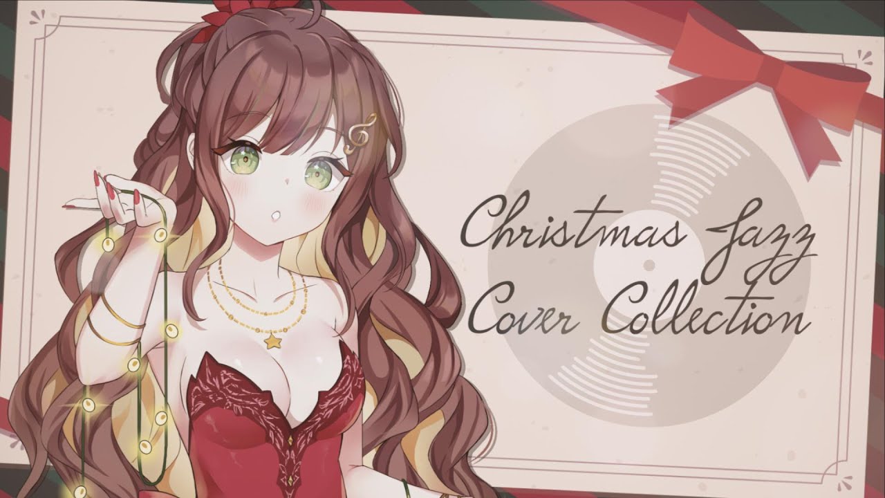 Christmas Jazz Cover Collection 【Miori Celesta】