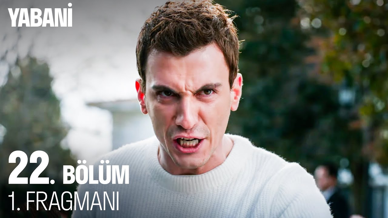 Yabani 22. B&ouml;l&uuml;m 1. Fragmanı