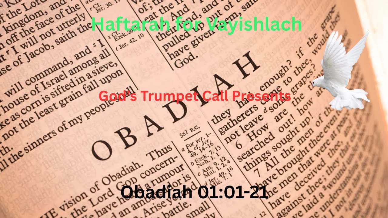 Haftara for Vaishlach וַיִּשְׁלַח