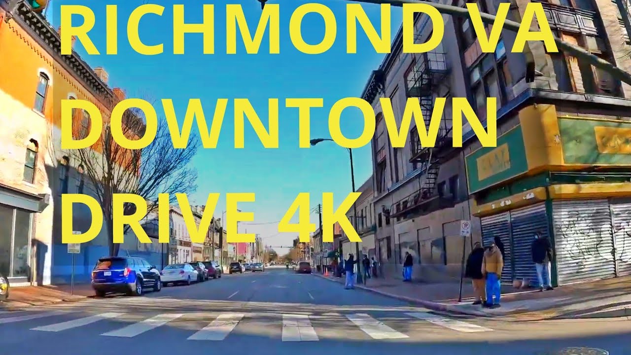 RICHMOND VIRGINIA DOWNTOWN - 4K DRIVE TOUR - AROUND THE CITY OF RICHMOND VA - JAN 2022