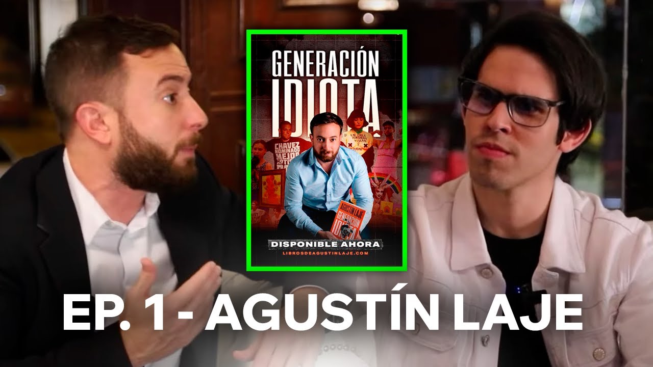 Bryan Albariño + Agustín Laje: Generación Idiota (EP. 1)