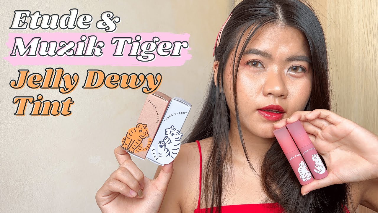 Etude x Muzik Tiger Jelly Dewy Tint | Review, Swatches and Comparison, Joyful Tiger and Sleepy Tiger