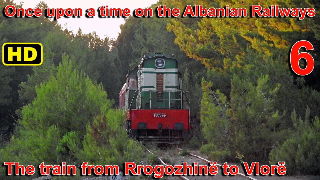 Once upon a time in Albania - 6 - Rrogozhinë-Vlorë HSH