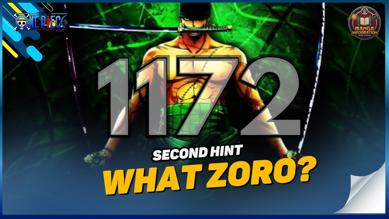 ONE PIECE 1172 - THIRD HINT - WHAT ZORO???