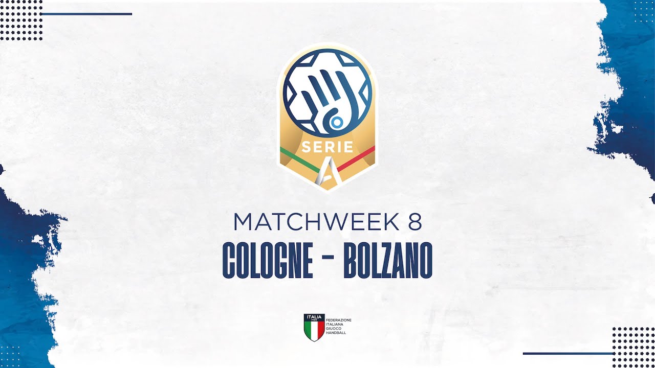 Serie A Gold [8^] | COLOGNE - BOLZANO