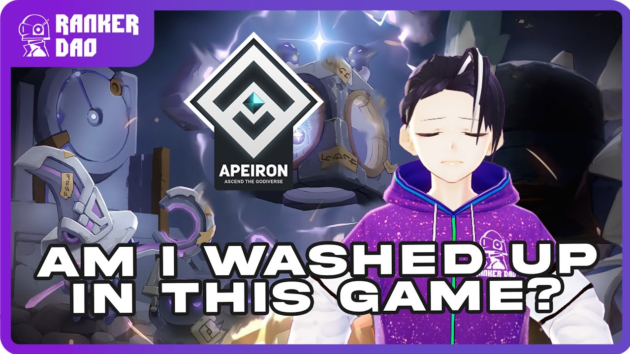 [Apeiron] AM I WASHED UP? #RankerDAO #Apeiron #Vtuber