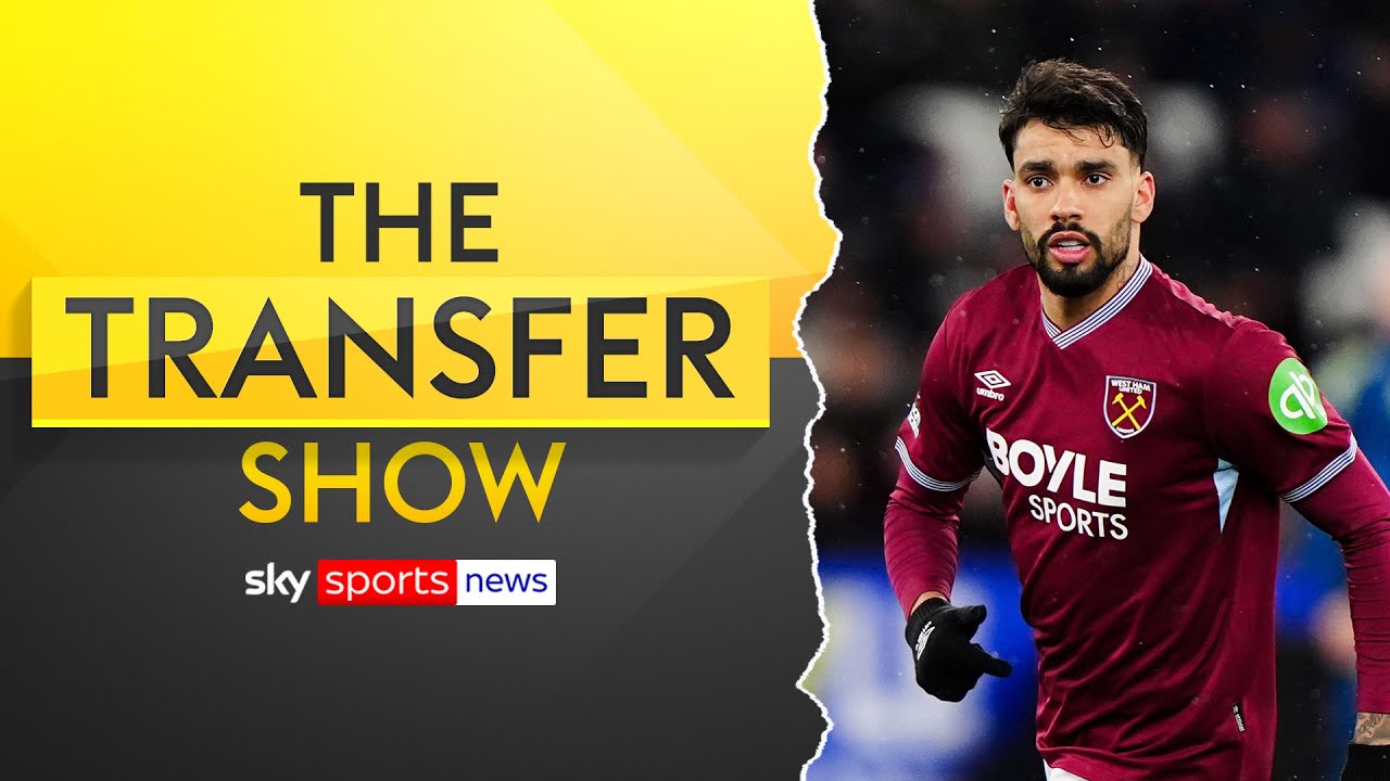 Lucas Paqueta edging towards West Ham exit | The Transfer Show