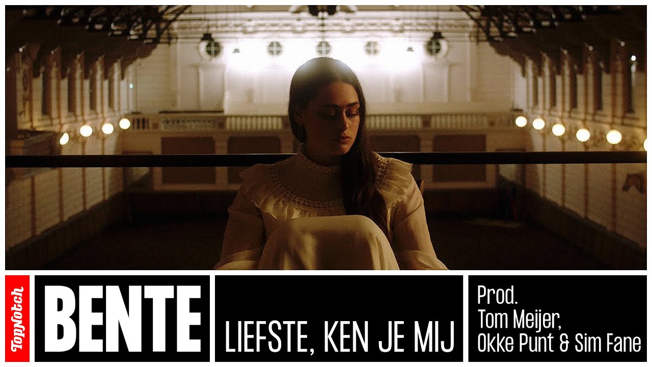 Bente - Liefste, Ken Je Mij (prod. Tom Meijer, Okke Punt & Sim Fane)