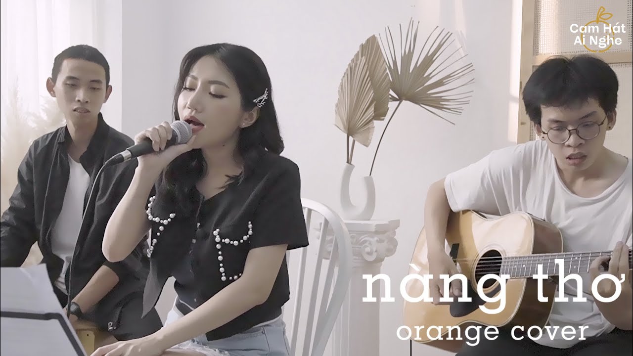 Cam Hát Ai Nghe (Tập 5) | Nàng Thơ - Hoàng Dũng (Orange Cover)