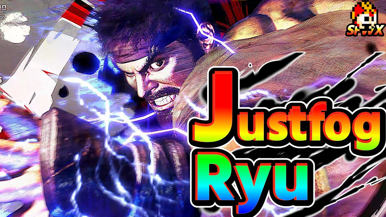 Justfog sf5 No1 in the world LP Ryu sf6 SF6 SFWX 4K  StreetFighter6 sfvi streetfighter6