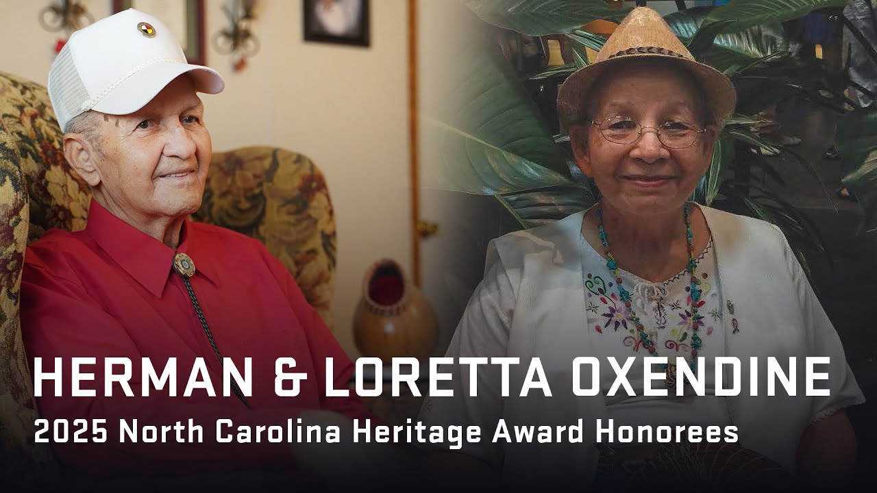 2025 N.C. Heritage Award Honorees Herman & Loretta Oxendine, short documentary by Linda Lowery