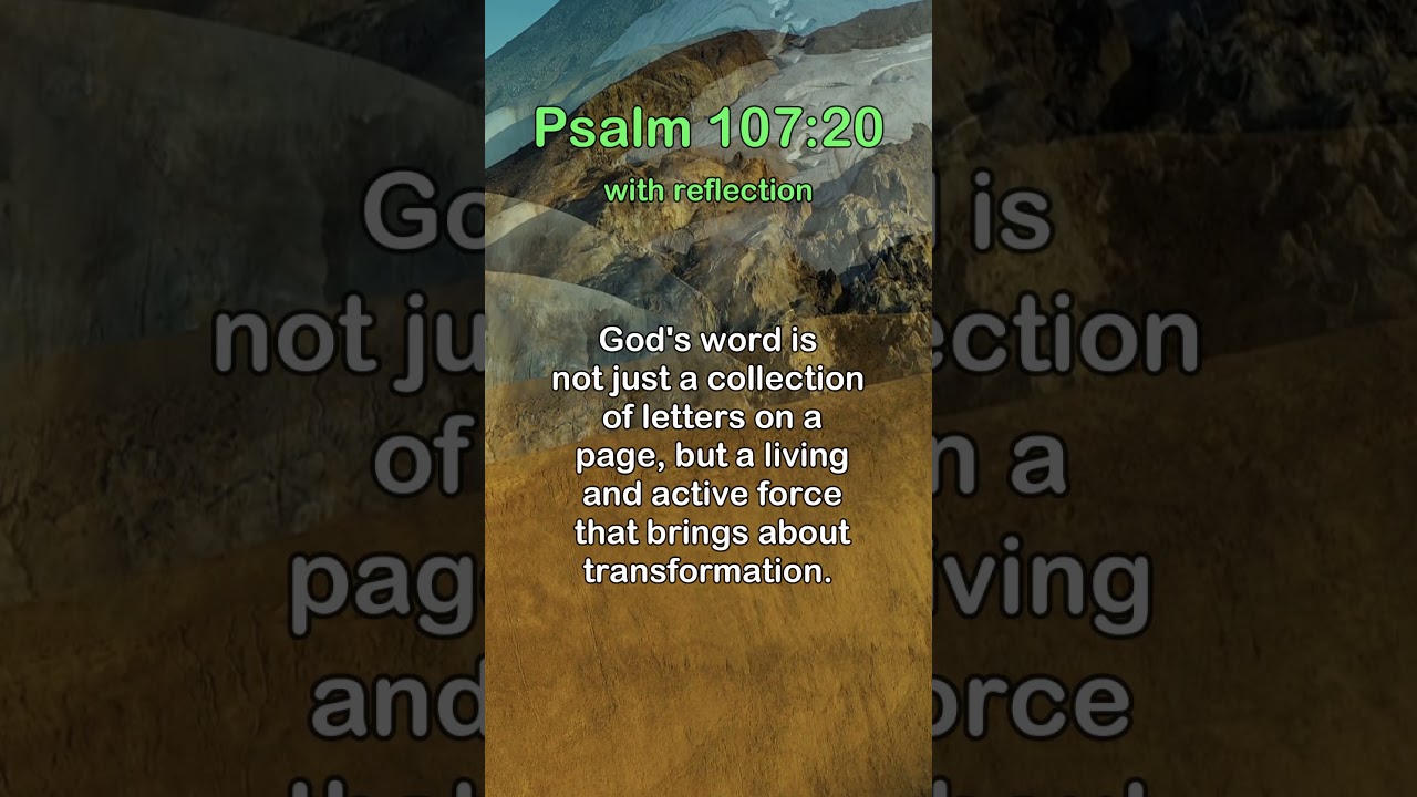 Psalm 107:20 With Reflection. #motivation #inspiration