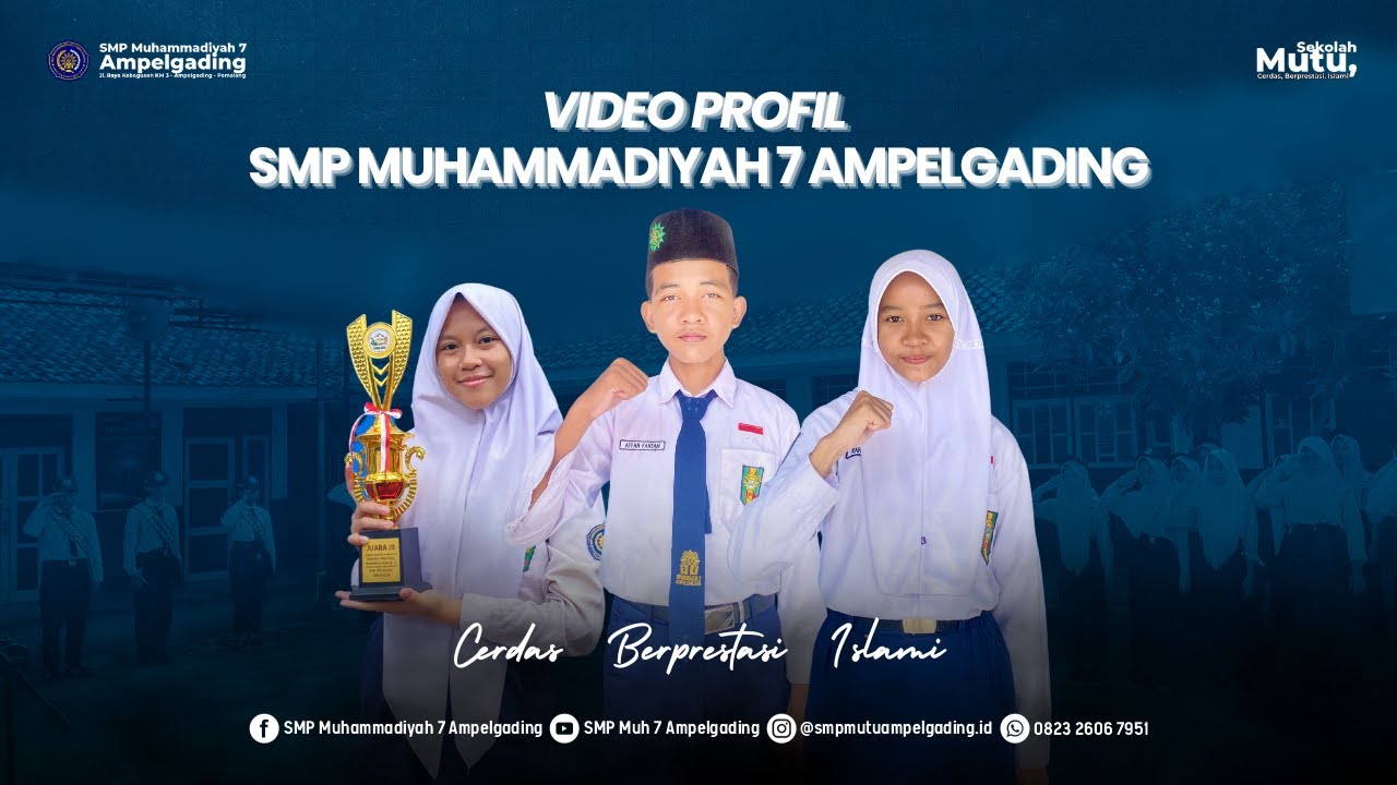 VIDEO PROFIL SMP MUHAMMADIYAH 7 AMPELGADING - PEMALANG | 2026