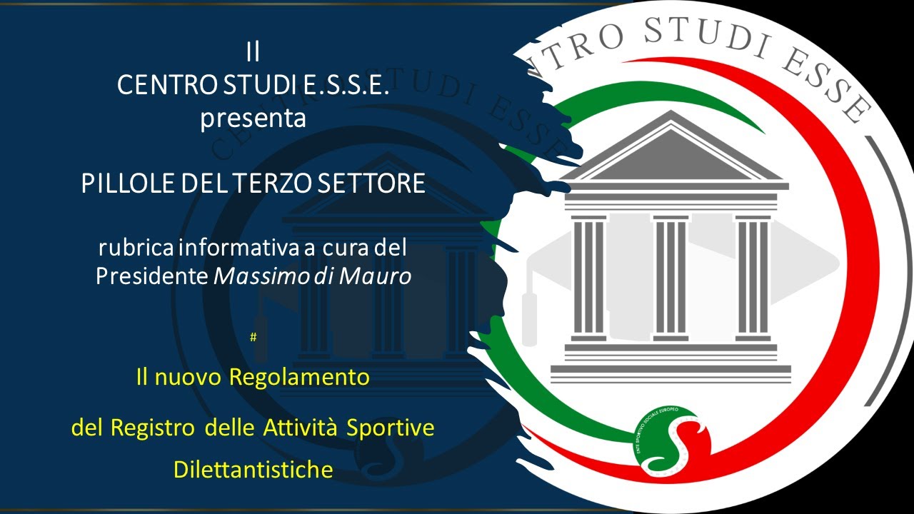 Il nuovo Regolamento del Registro delle Attività Sportive Dilettantistiche -PILLOLE DI TERZO SETTORE