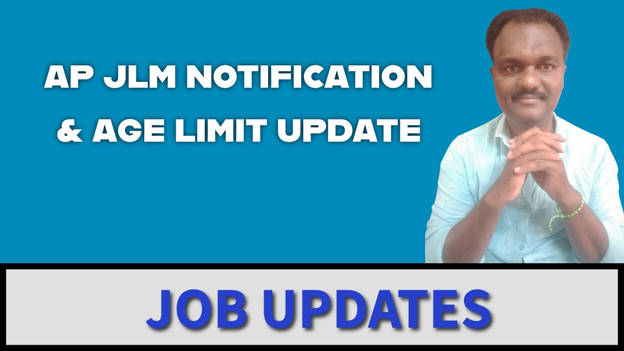 AP JLM NOTIFICATION & AGE LIMIT UPDATE #apjlm