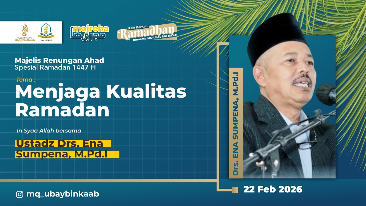 🔴 LIVE | Menjaga Kualitas Ramadan - MAJREHA Spesial Ramadan