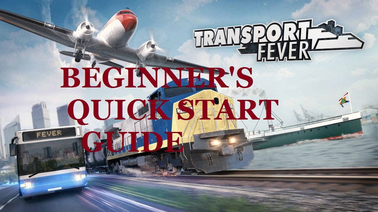 Краткое руководство для начинающих по игре Transport Fever