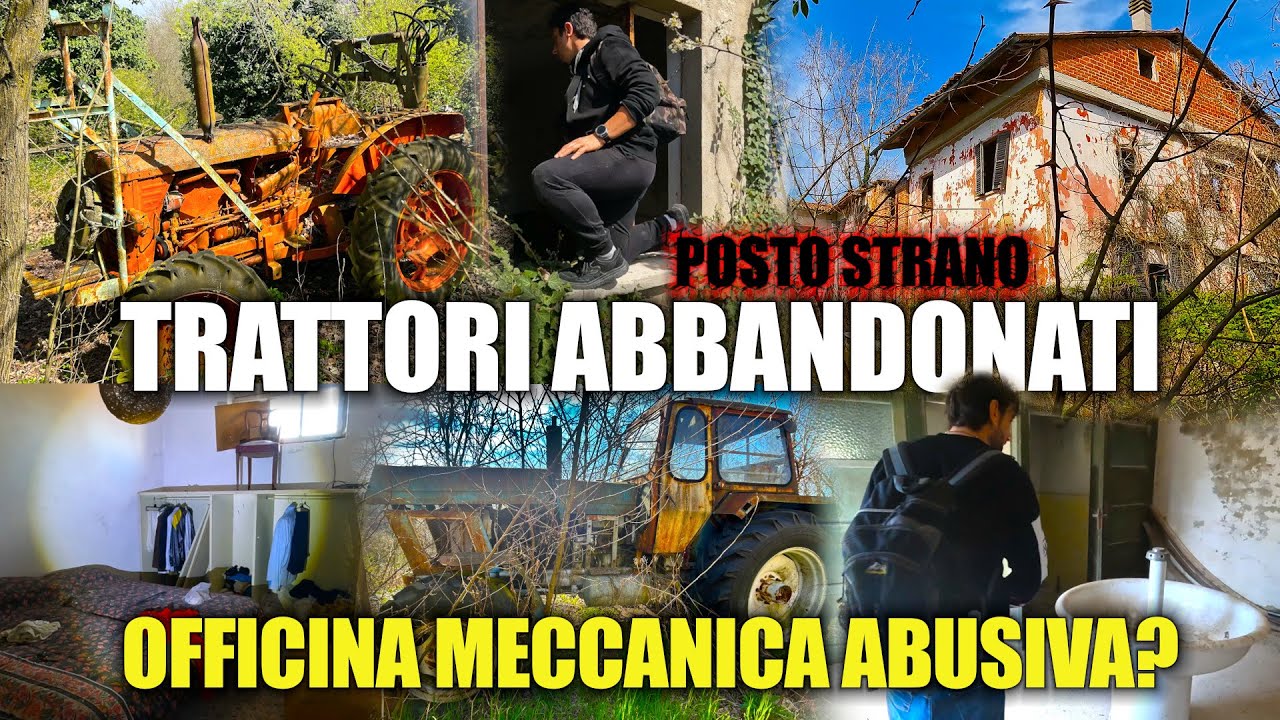 UN' OFFICINA MECCANICA ABBANDONATA NELLA FORESTA CON TRATTORI D'EPOCA ED UNA CASA DA INCUBO!