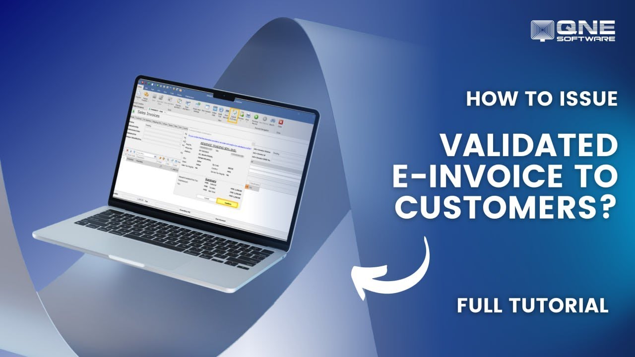 How to Issue Validated e-Invoices to Customers