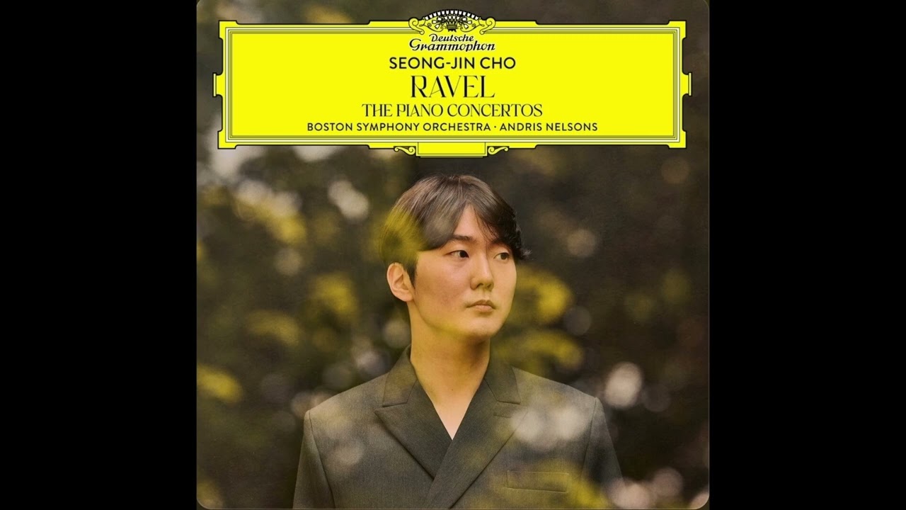 Ravel: Piano Concerto in G Major,M.83 - 조성진