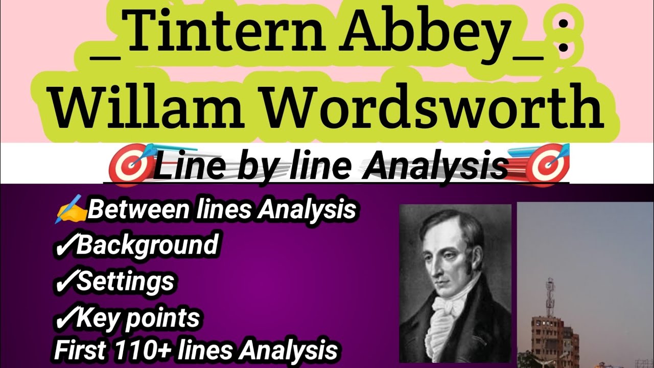 Tintern Abbey//Tintern Abbey Line by line Explanation//Tintern Abbey Willam Wordsworth summary//Slst