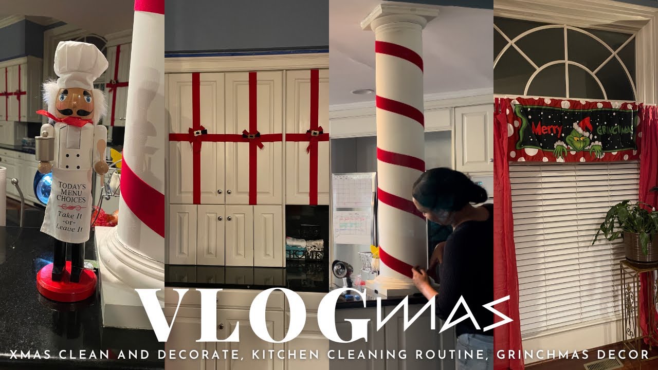 VLOGMAS | CHRISTMAS CLEAN AND DECORATE | GRINCHMAS DECOR | KITCHEN CLEANING ROUTINE