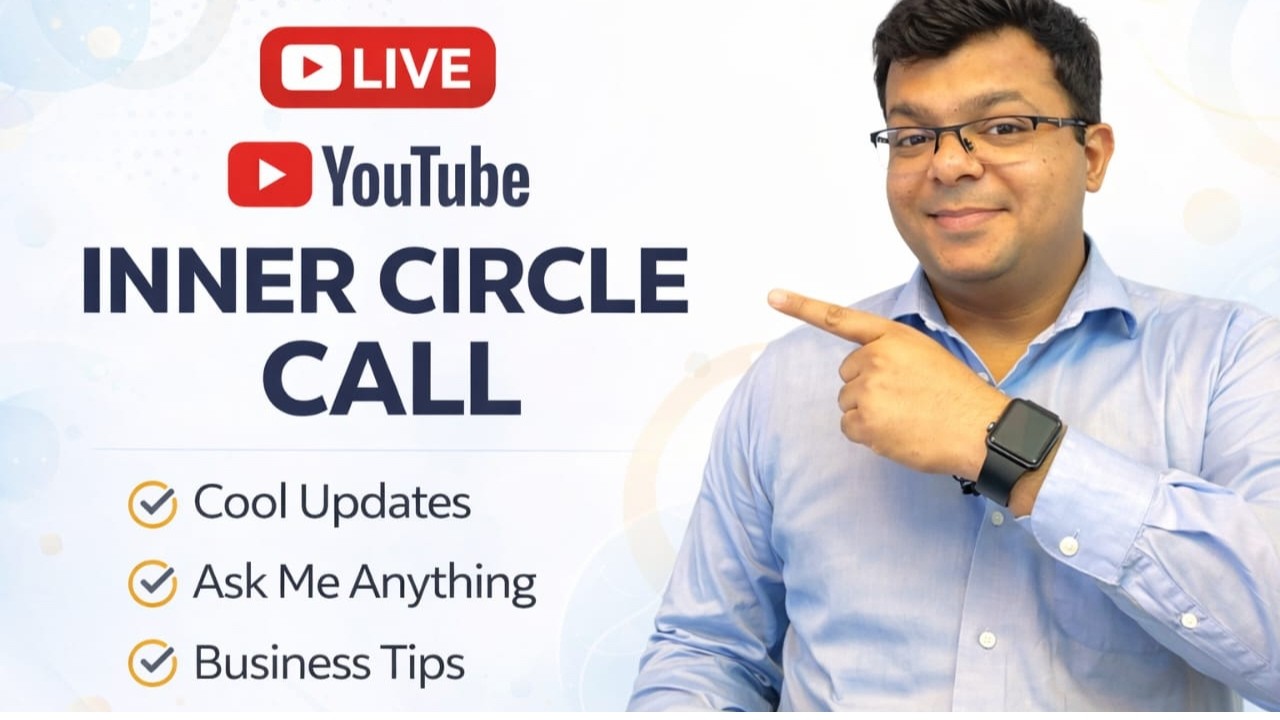 1 Cool Updates, Ask me Anything, Business Tips | YouTube Inner Circle Call | Tarun Agarwal