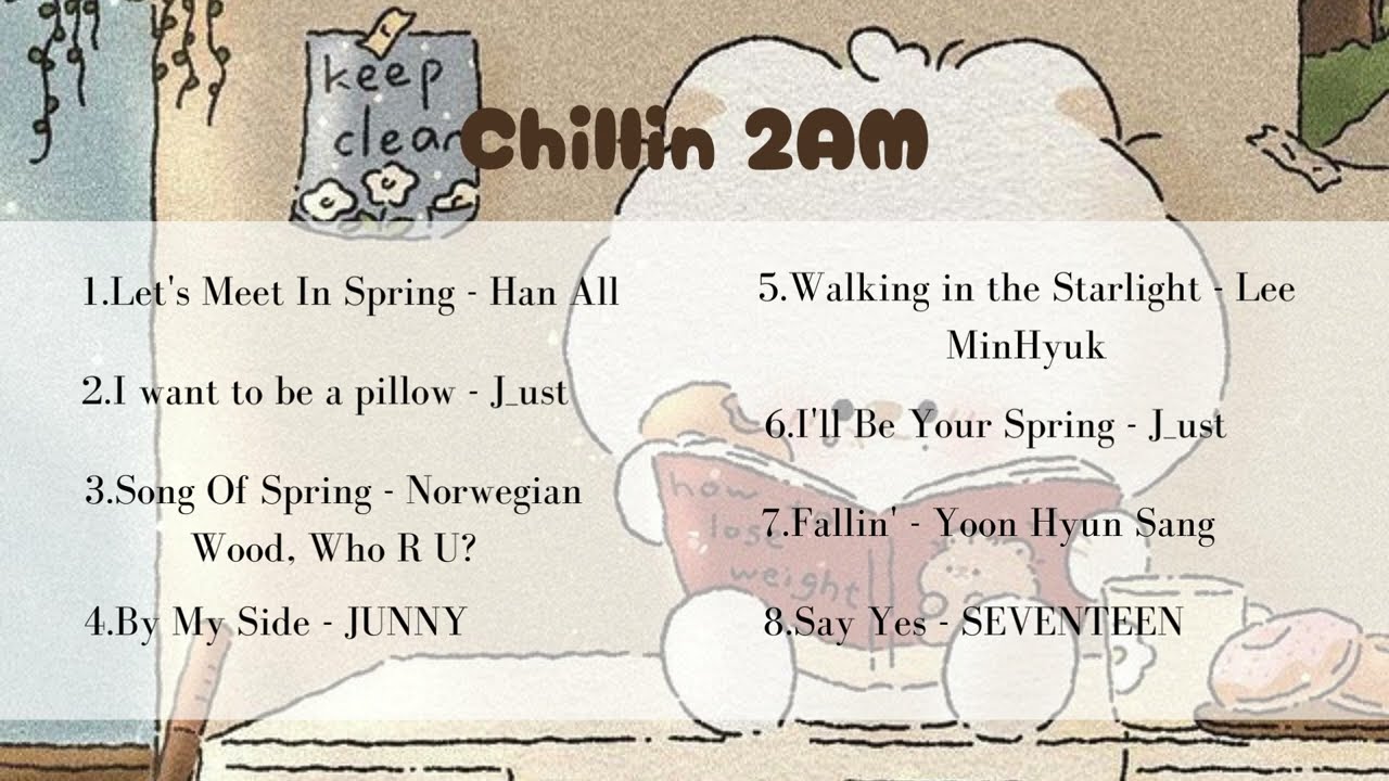 [ playlist ]  korean cafe music to study ~ Chillin 2AM