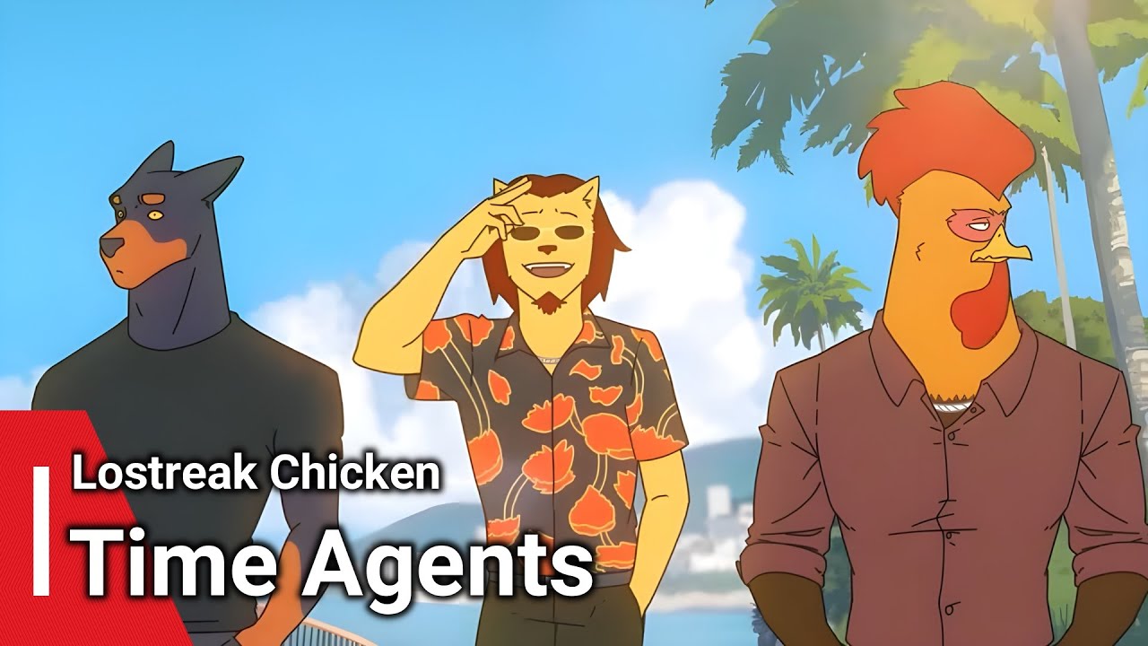Lostreak Chicken - Time Agents | XingYouye Animation